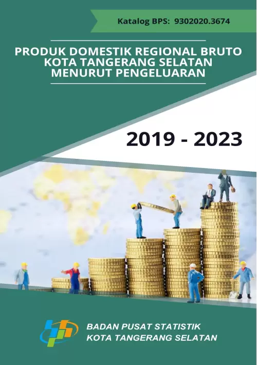 Produk Domestik Regional Bruto Kota Tangerang Selatan Menurut Pengeluaran 2019- 2023