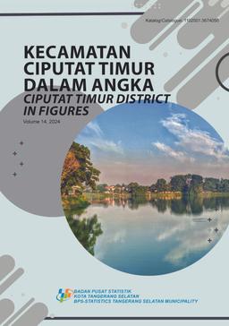 Ciputat Timur District In Figures 2024