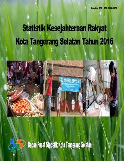 Welfare Statistics of Tangerang selatan Municipality 2016