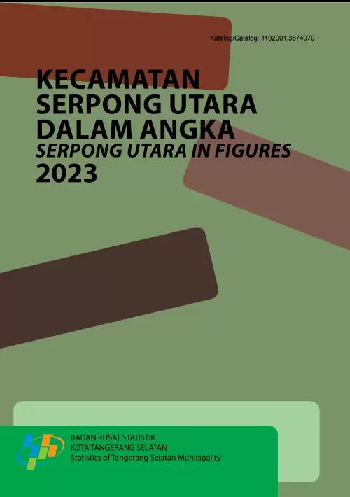 Serpong Utara Subdistrict in Figures 2023