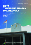 Kota Tangerang Selatan Dalam Angka 2021