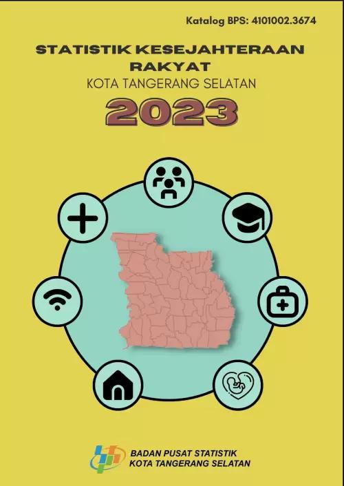 Welfare Statistics of Tangerang Selatan Municipality 2023