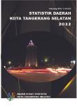 Regional Statistics of Tangerang Selatan Municipality 2022