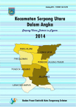 Kecamatan Serpong Utara Dalam Angka 2014