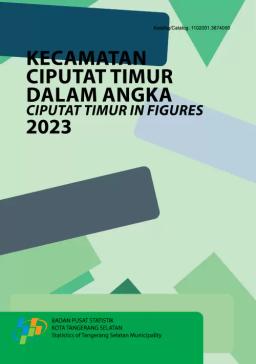 Kecamatan Ciputat Timur Dalam Angka 2023