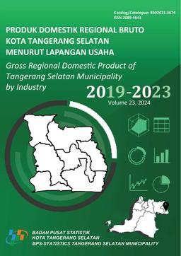 Gross Regional Domestic Product Of Tangerang Selatan Municipality By Industy 2019-2023