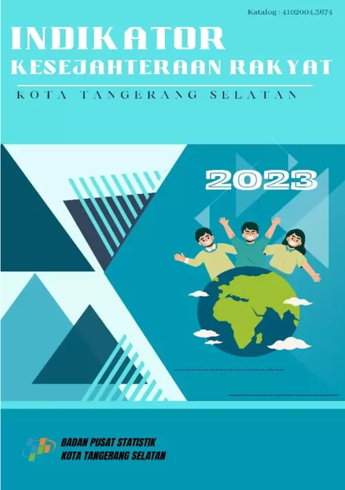  Indikator Kesejahteraan Rakyat Kota Tangerang Selatan 2023